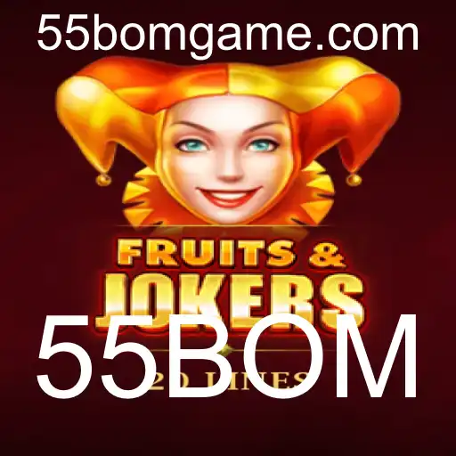 Descubra o Fascinante Mundo de FruitsAndJokers20 com a Palavra-Chave 55BOM